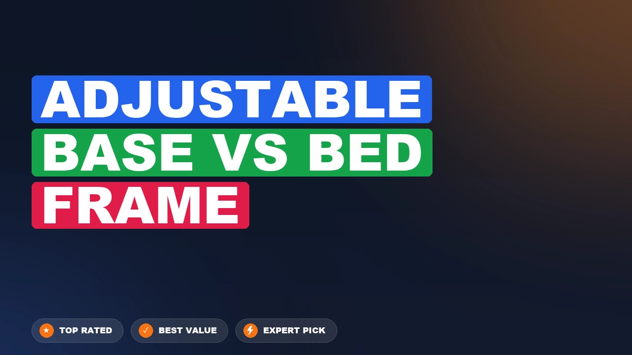 Adjustable Base vs Bed Frame side-by-side comparison