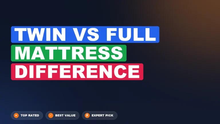 Twin vs Full Mattress side-by-side comparison